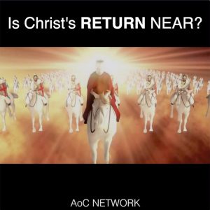 Watch Will Jesus Return Soon?