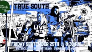Watch True South - Live at the Remedy Revue